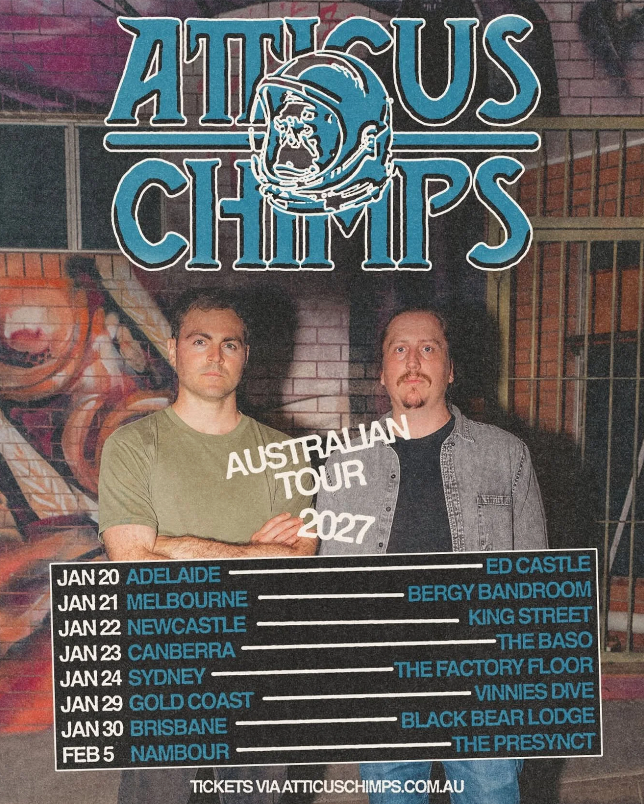Atticus Chimps Australian Tour 2027 poster featuring band members in front of a brick wall with an astronaut chimp logo and tour dates.